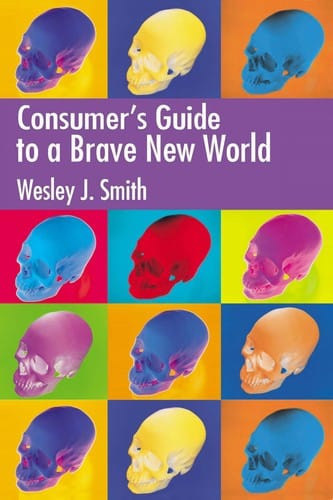 Consumer's Guide to a Brave New World