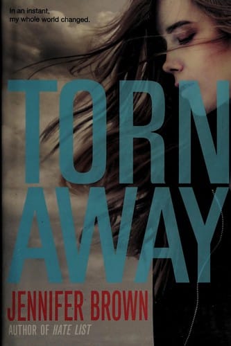 Torn away