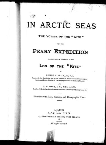 In Arctic seas: the voyage of the "Kite" with the Peary expedition, together with a transcript of the log of the "Kite"