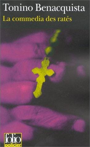 La Commedia des ratés