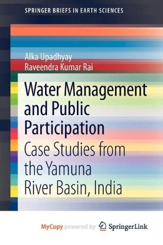 Water Management and Public Participation: Case Studies from the Yamuna River Basin, India
