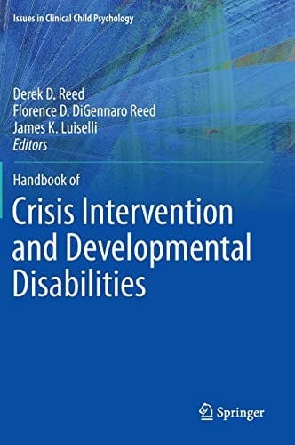 Handbook of Crisis Intervention and Developmental Disabilities