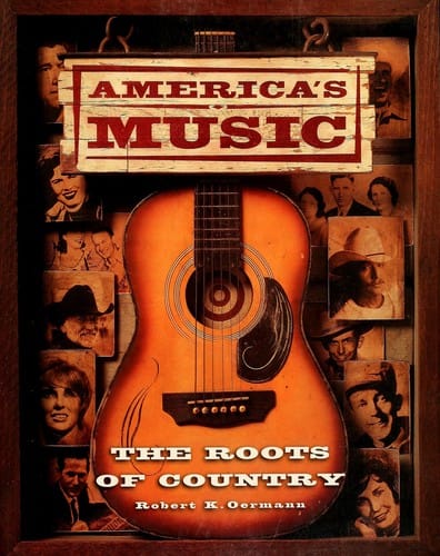America's music: the roots of country