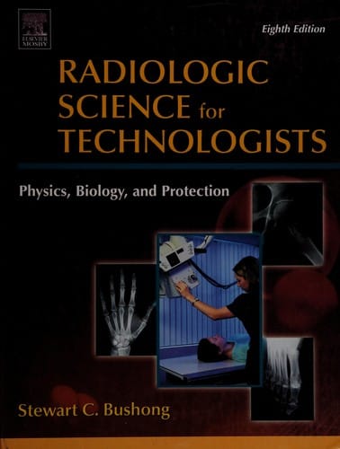 Radiologic science for technologists: workbook and laboratory manual