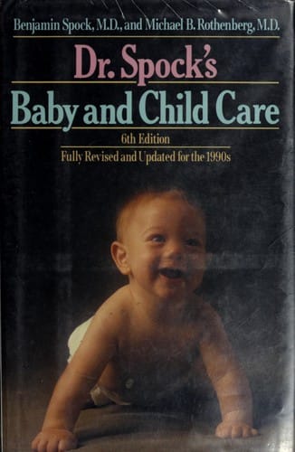 Dr. Spock's baby and child care