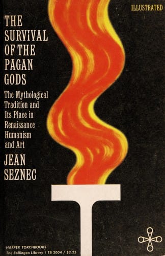 The survival of the pagan gods: the mythological tradition and its place in Renaissance humanism and art