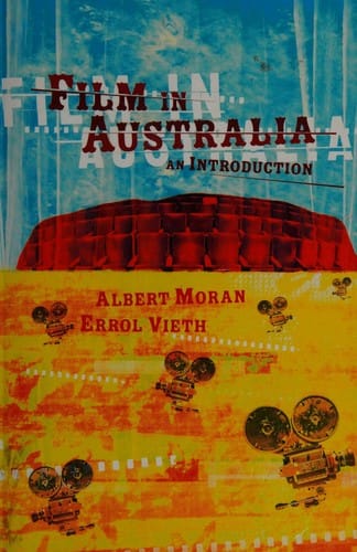 FILM IN AUSTRALIA: AN INTRODUCTION.