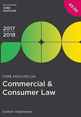 Core Statutes on Commercial & Consumer Law 2017-18