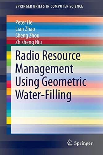 Radio Resource Management Using Geometric Water-Filling