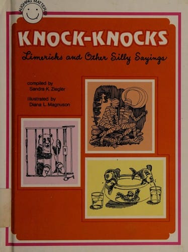 Knock-knocks, limericks, and other silly sayings