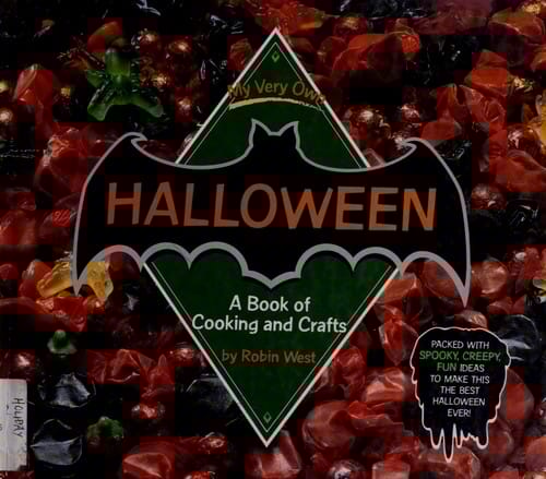 My very own Halloween: a book of cooking and crafts
