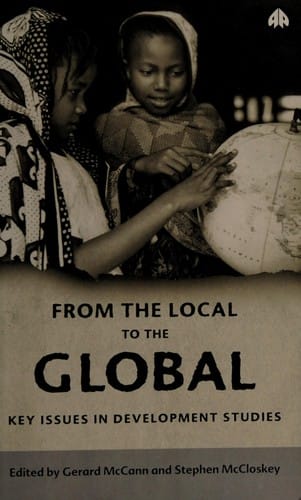 From the local to the global: key issues in development studies