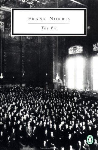 The Pit: A Story of Chicago (Twentieth Century Classics)