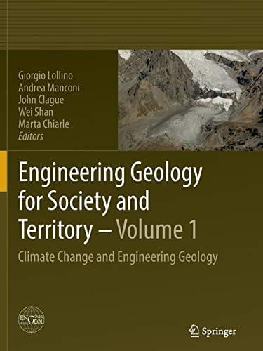 Engineering Geology for Society and Territory - Volume 1: Climate Change and Engineering Geology