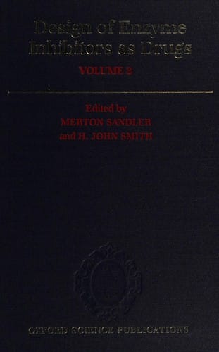 Design of enzyme inhibitors as drugs