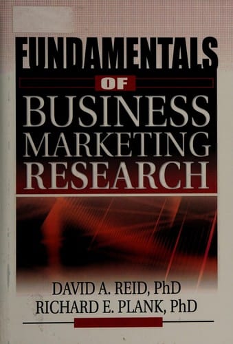 Fundamentals of business marketing research