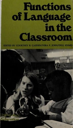 Functions of language in the classroom.