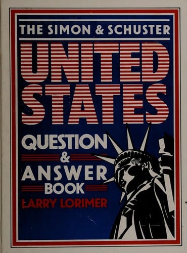 The Simon and Schuster United States question and answer book