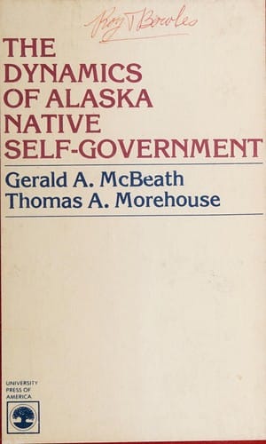 The dynamics of Alaska native self-government