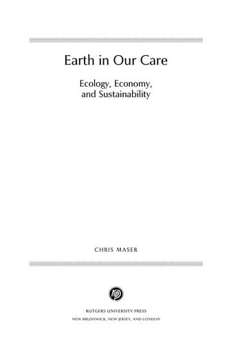Earth in our care: ecology, economics, and sustainability