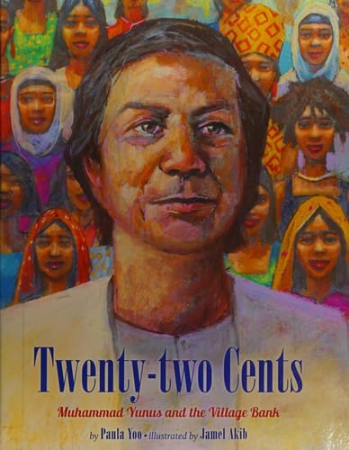 Twenty-two cents: Muhammad Yunus and the Village Bank