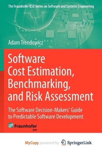 Software Cost Estimation, Benchmarking, and Risk Assessment