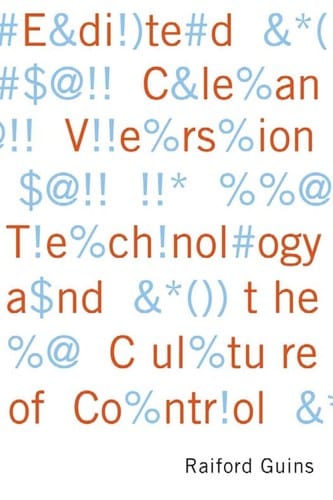 Edited clean version: technology and the culture of control