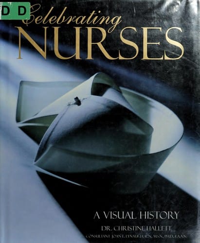 Celebrating nurses: a visual history