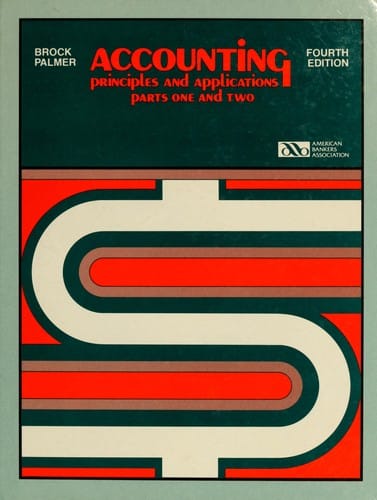 Accounting: principles and applications : parts 1 and 2