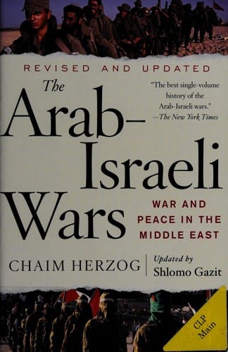 The Arab-Israeli wars: war and peace in the Middle East from the 1948 War of Independence to the present