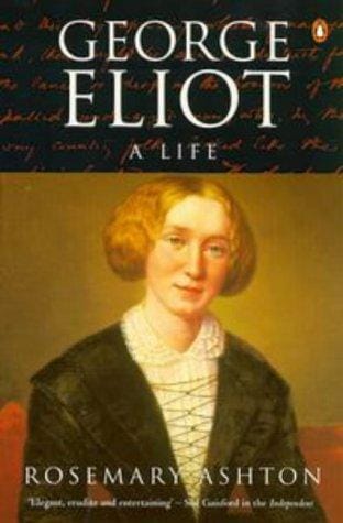 George Eliot: a life
