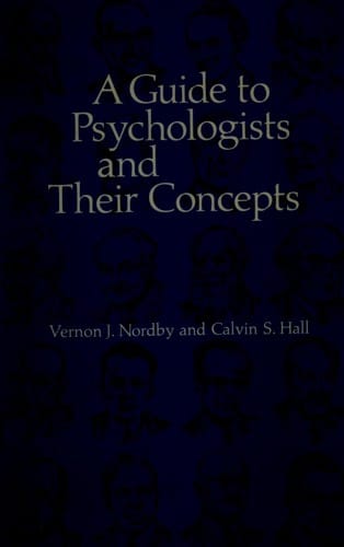 A guide to psychologists and their concepts