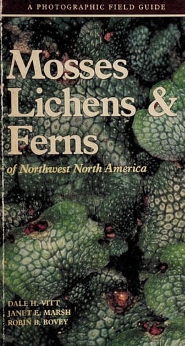 Mosses, lichens & ferns of northwest North America