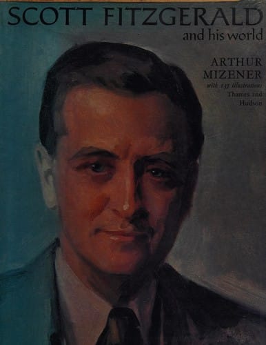 Scott Fitzgerald and his world.