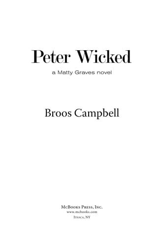 Peter Wicked: a Matty Graves novel