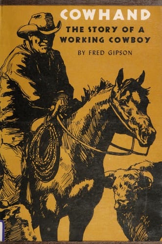 Cowhand: the story of a working cowboy