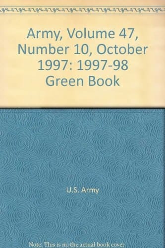 Army, Volume 47, Number 10, October 1997: 1997-98 Green Book