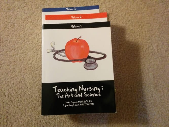 Teaching Nursing Set: Vols 1,2&3: The Art and Science