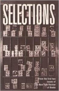 Selections: From the First Two Issues of the New York Review of Books