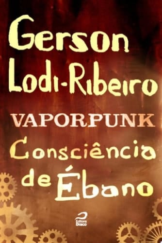 Vaporpunk - Consciência De ébano