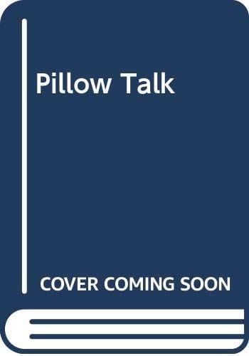 Pillow Talk