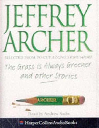 The Grass Is Always Greener and Other Stories