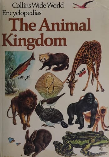 Animal Kingdom (Collins wide world encyclopedias)