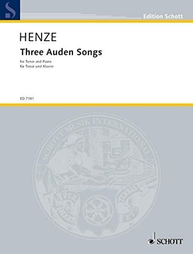 Three Auden Songs: for tenor and piano. tenor and piano. ténor.
