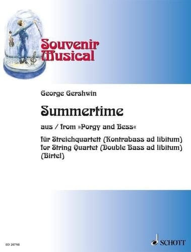 Summertime: extrait de "Porgy and Bess". Numéro 10. string quartet (double bass ad libitum). Partition et parties.