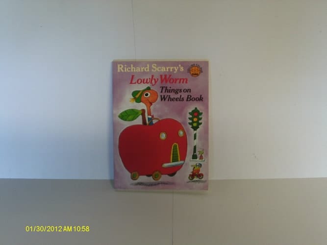 Richard Scarry's Lowly Worm, Things on Wheels Book (Collins Colour Cubs)