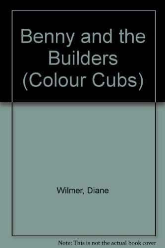 Benny and the Builders
