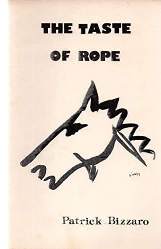 The Taste of Rope