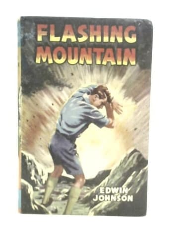 Flashing Mountain (Boys' & Girls' Library)