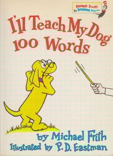 I'll Teach My Dog 100 Words